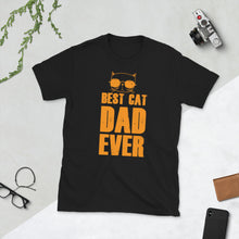 Load image into Gallery viewer, Best Cat Dad Ever | Cat Dad T-Shirt